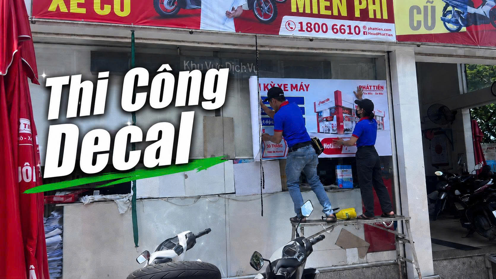 Thi Công Decal Tại HEAD Phát Tiến